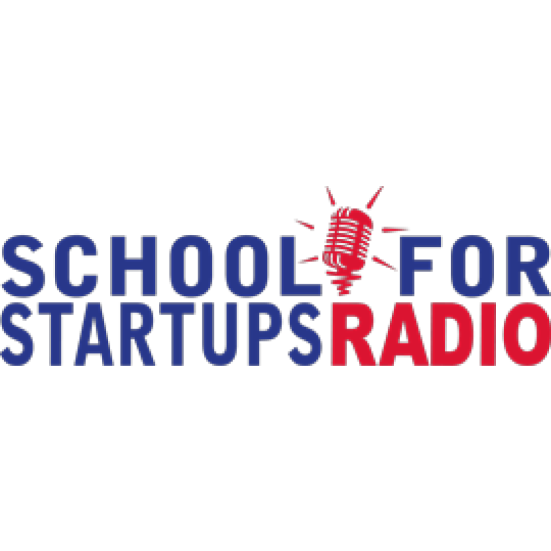 School for Startups Radio