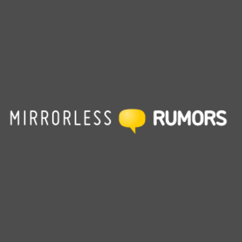 mirrorlessrumors