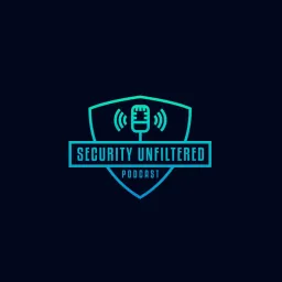 Security Unfiltered Podcast